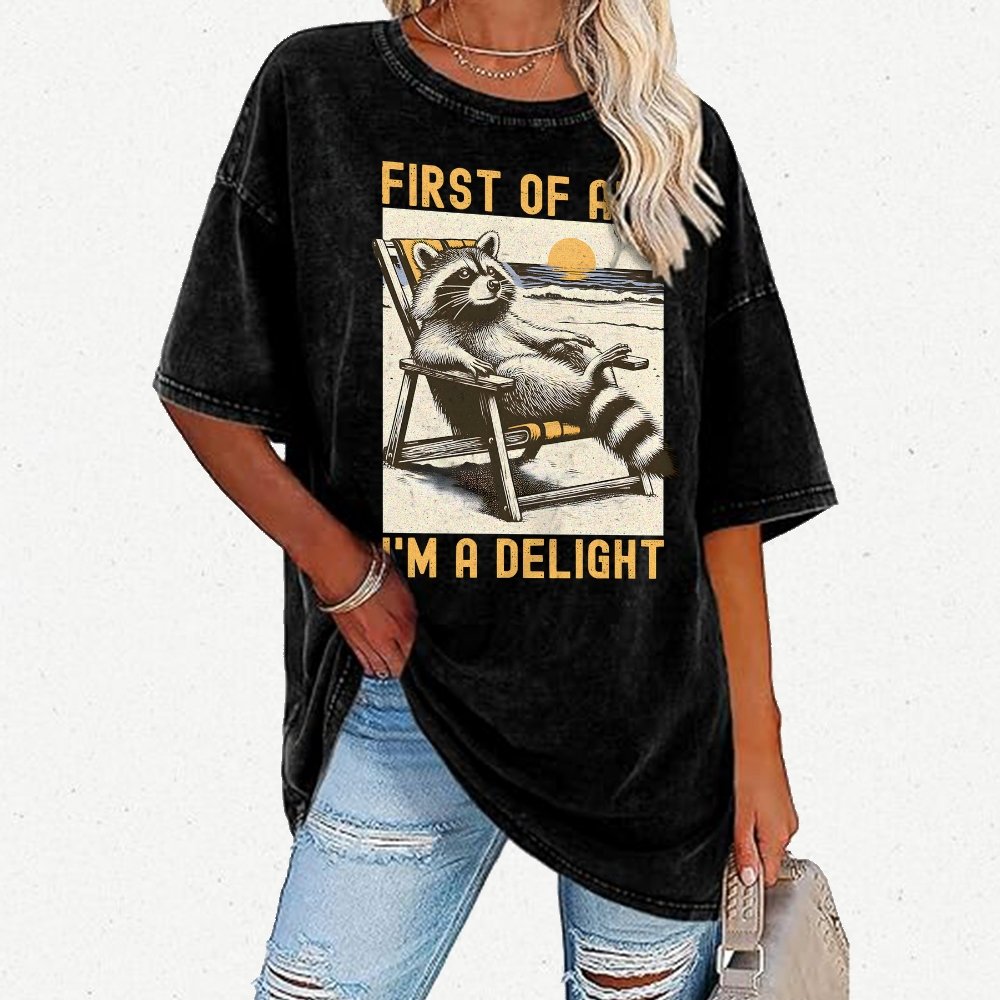 First Of All I'm A Delight Sarcastic Vintage Distressed T-shirt