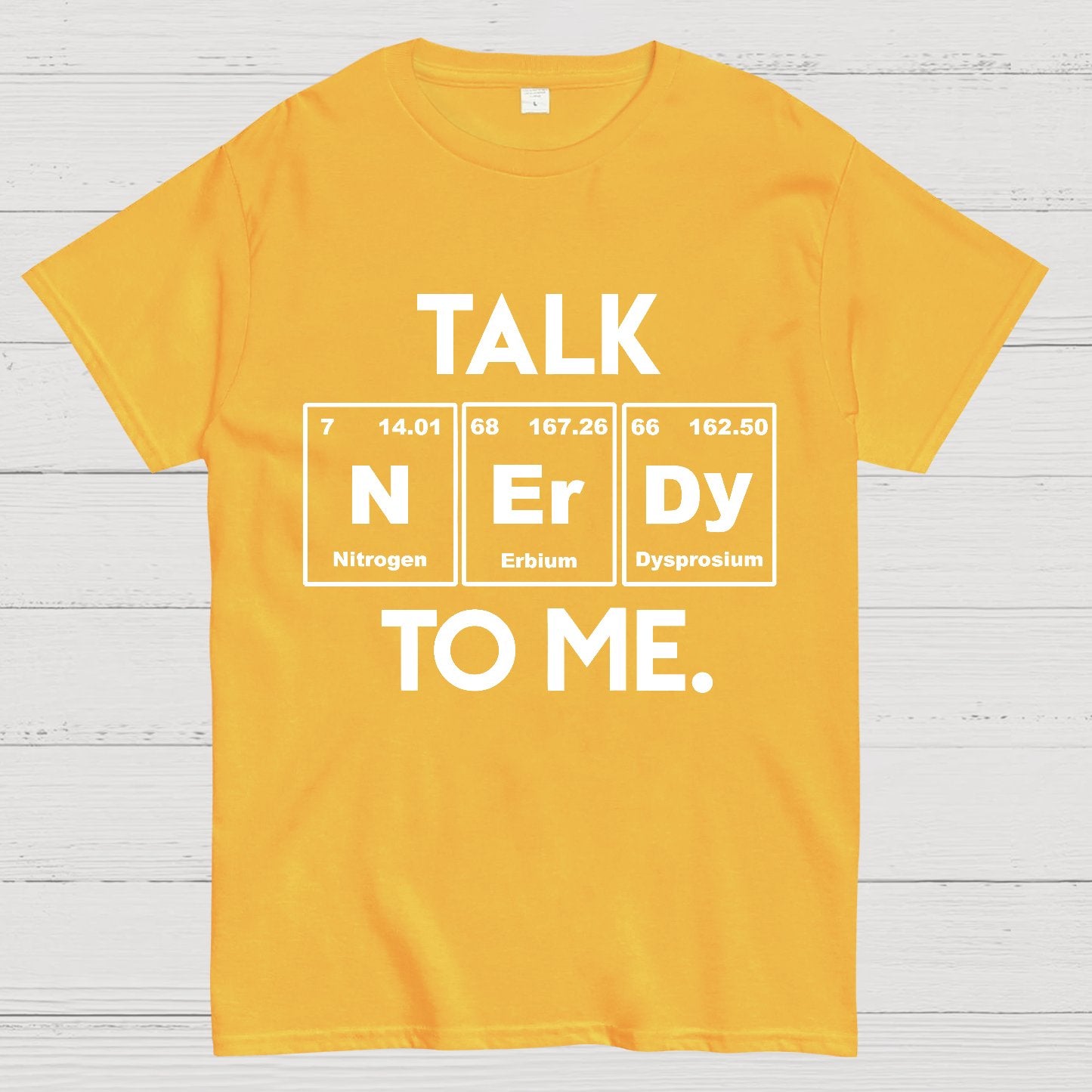 Talk Nerdy To Me Funny Geeky T-Shirt