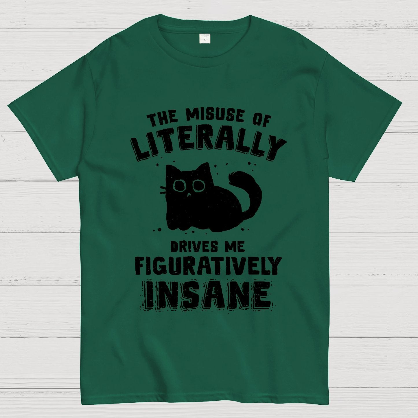 Figuratively Insane Geek T-Shirt