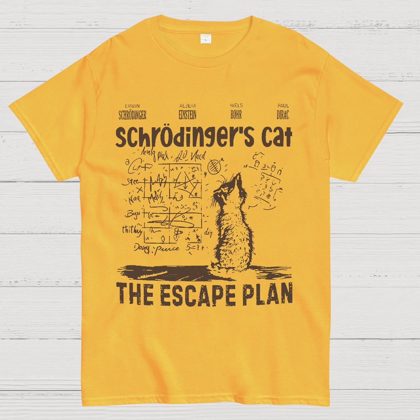 Schrodinger's Cat Escape Plan Interesting Physics Science Geek T-Shirt