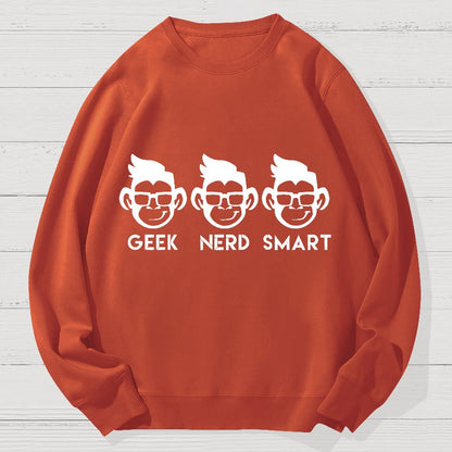 Geek Nerd Smart Geek Cotton Sweatshirt