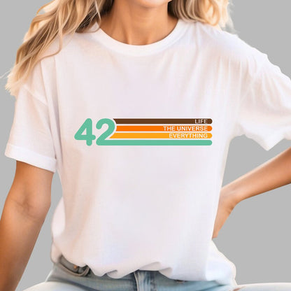 42  Life The Universe And Everything Geek T-Shirt