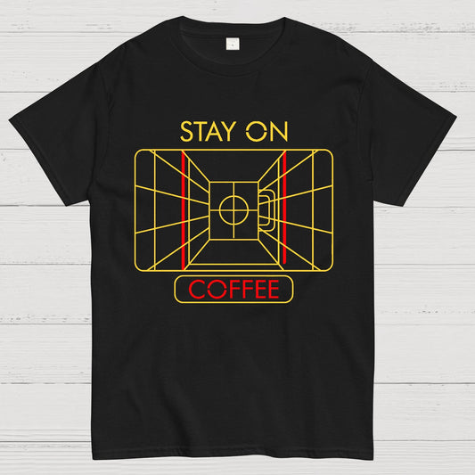 Stay On Coffee Geek T-Shirt