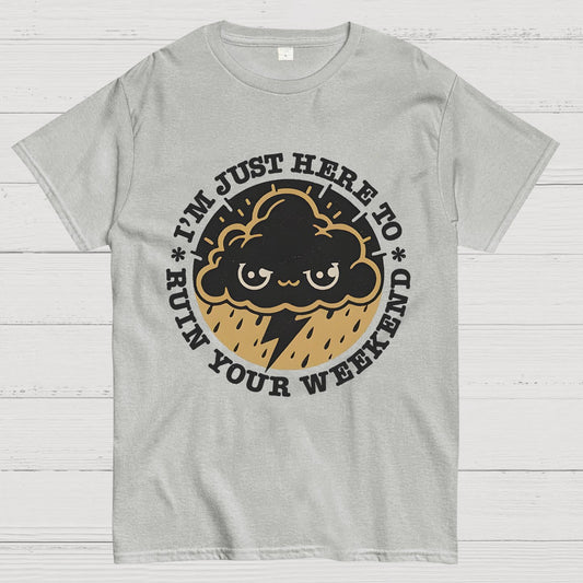Weekend Ruiner Geek T-Shirt