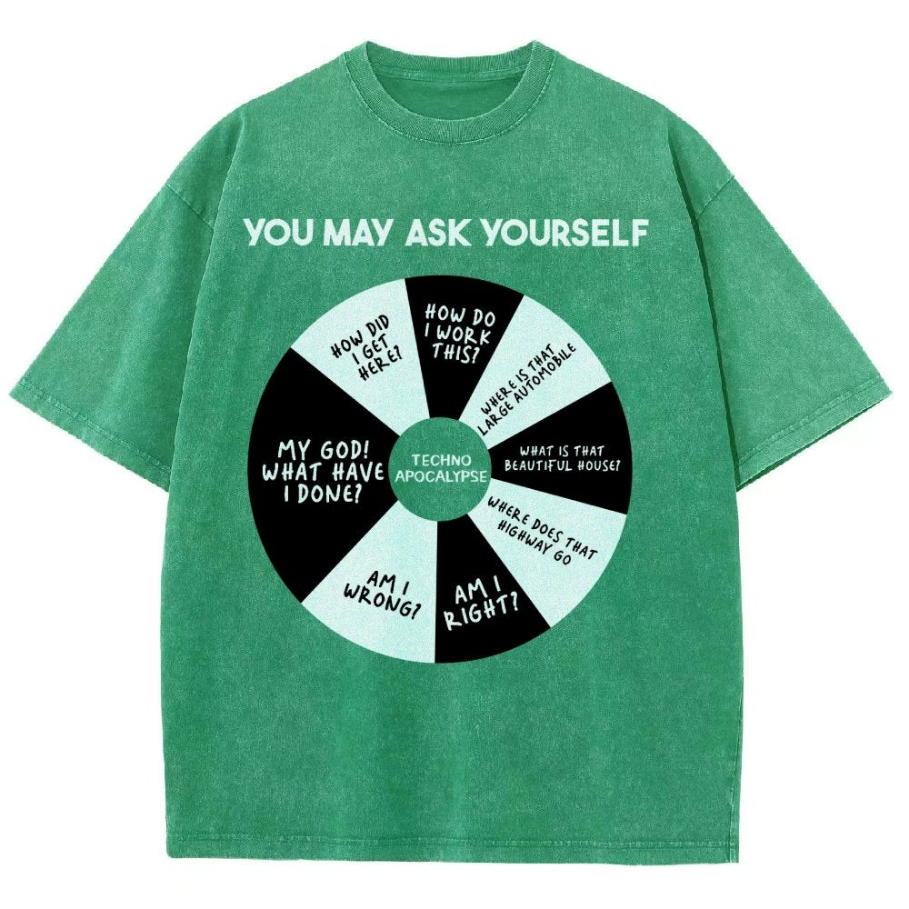 You May Ask Yourself Vintage Distressed T-shirt