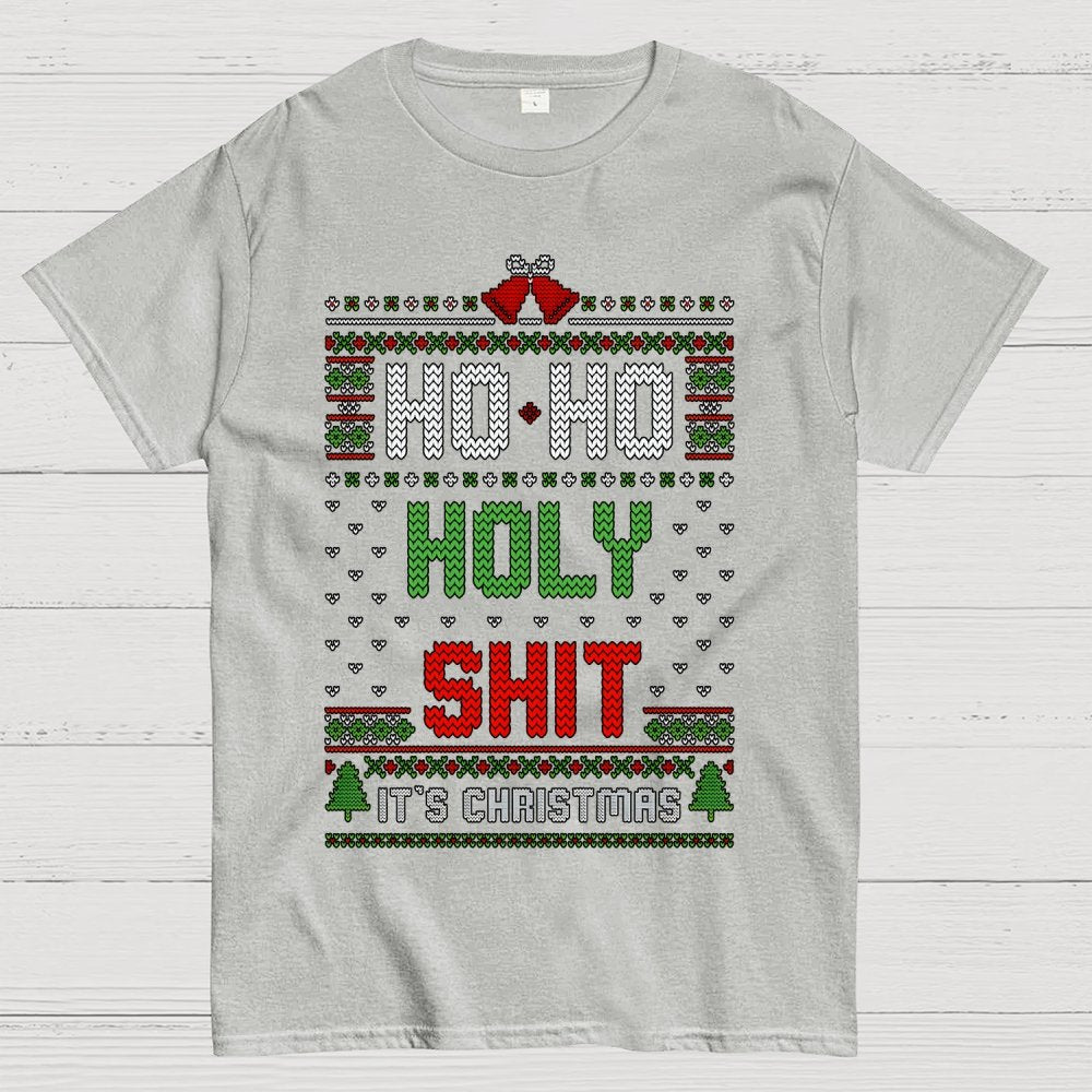 Ho Ho Holy Shit It's Christmas Geek T-Shirt