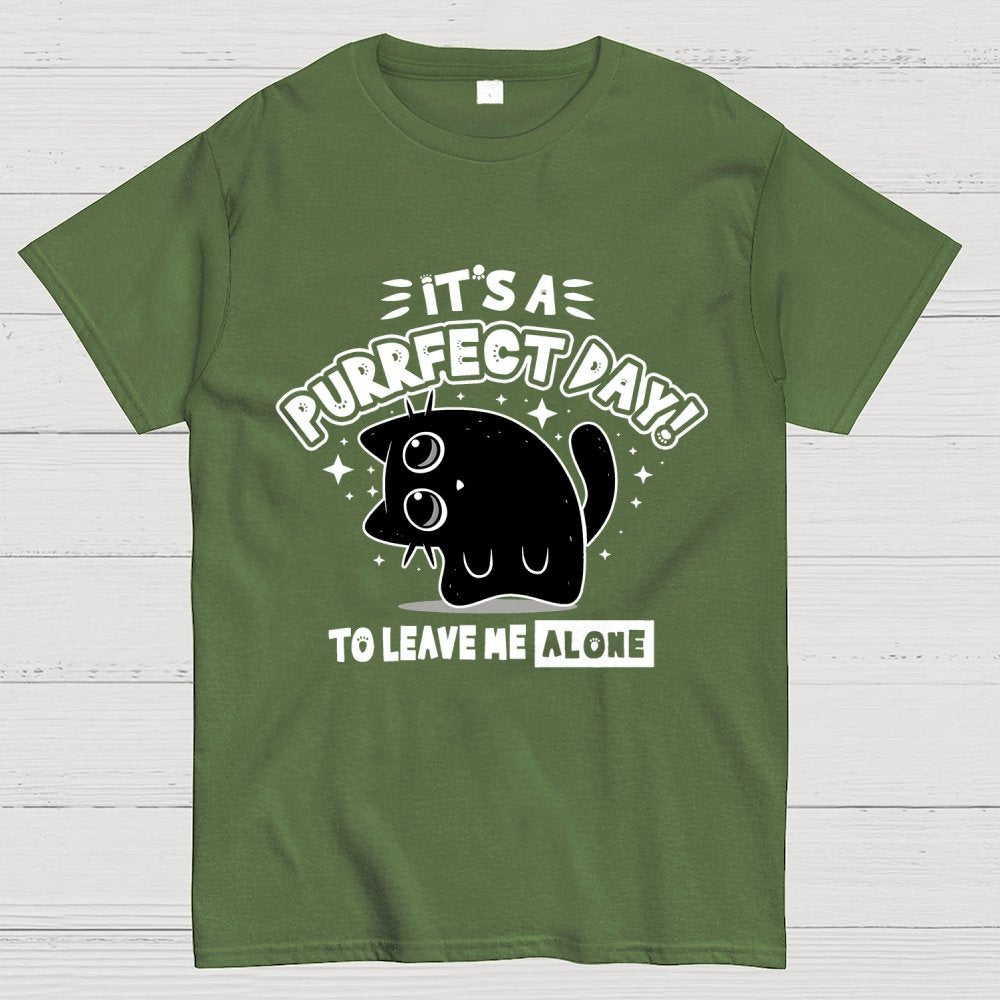 It's A Purrfect Day To Leave Me Alone Geek T-Shirt