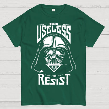 Useless To Resist Geek T-Shirt