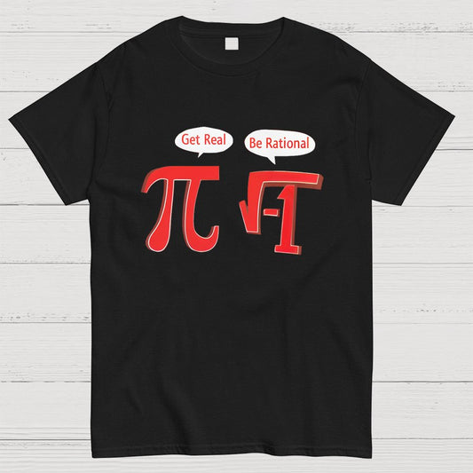 PI BE RATIONAL Geeky T-Shirt