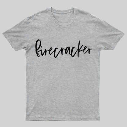 Firecracker 4th Of July Geeky T-Shirt