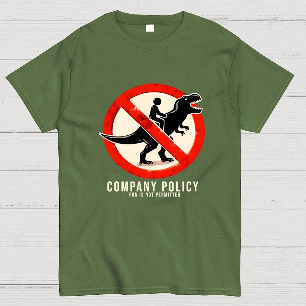 Company Policy Geek T-Shirt