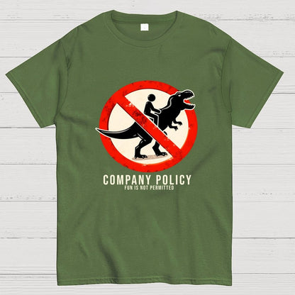 Company Policy Geek T-Shirt