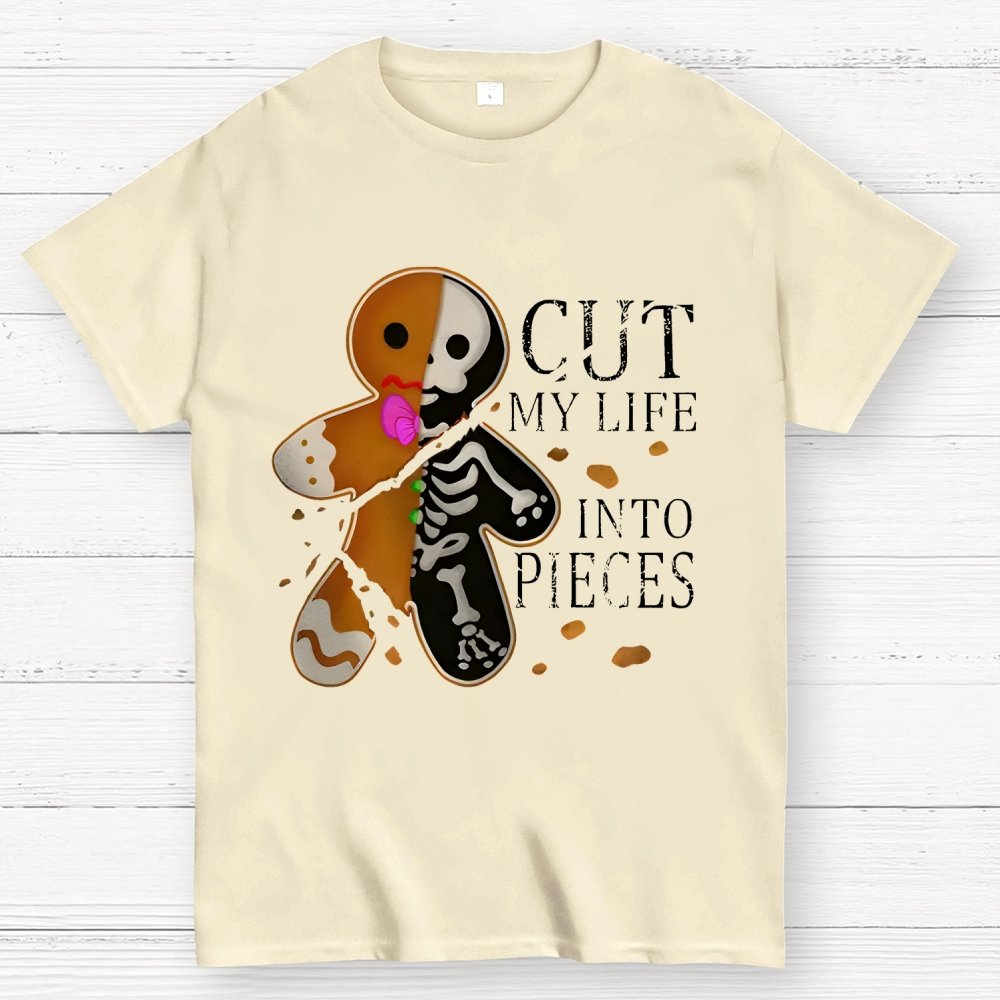 Cut My Life Into Pieces Gingerbread Geek T-Shirt