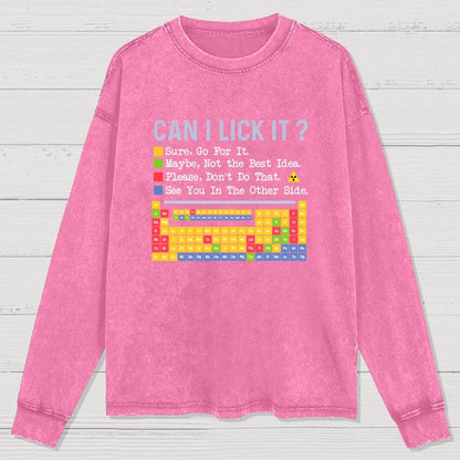 Can I Lick It Question Mark Periodic Table Of Elements Science Washed Long Sleeve Tee