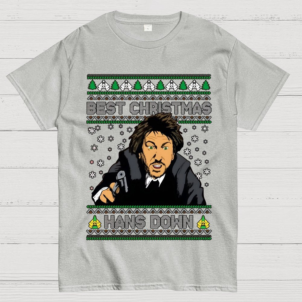 Best Christmas Hans Down Geek T-Shirt