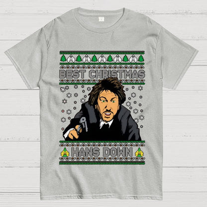 Best Christmas Hans Down Geek T-Shirt