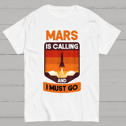 Occupy Mars Planet Mars Is Calling And I Must Go Geek T-Shirt