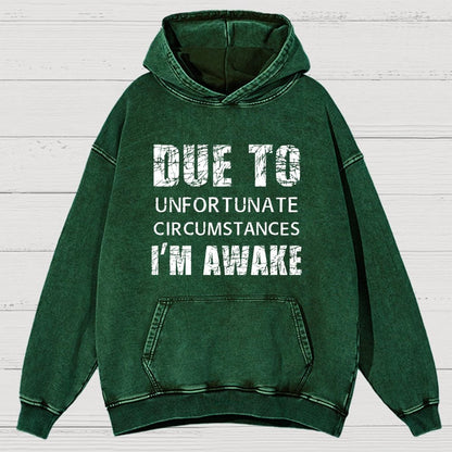 Unfortunate Circumstances Awake Vintage Distressed Hoodie