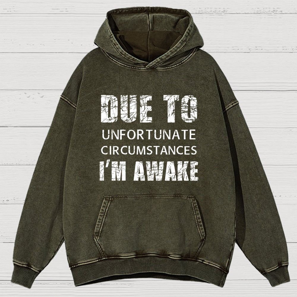 Unfortunate Circumstances Awake Vintage Distressed Hoodie