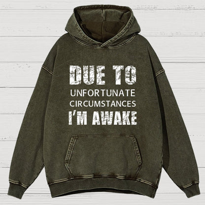 Unfortunate Circumstances Awake Vintage Distressed Hoodie