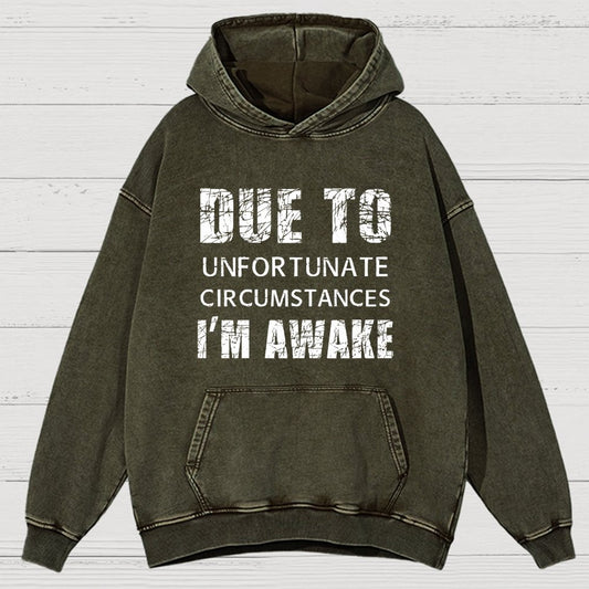 Unfortunate Circumstances Awake Vintage Distressed Hoodie