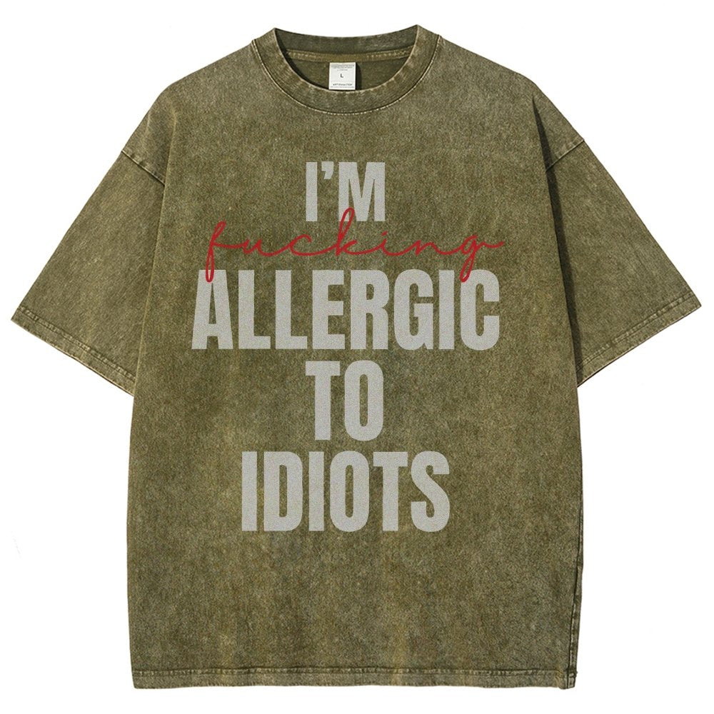 I'm Allergic to Idiots Vintage Distressed T-shirt