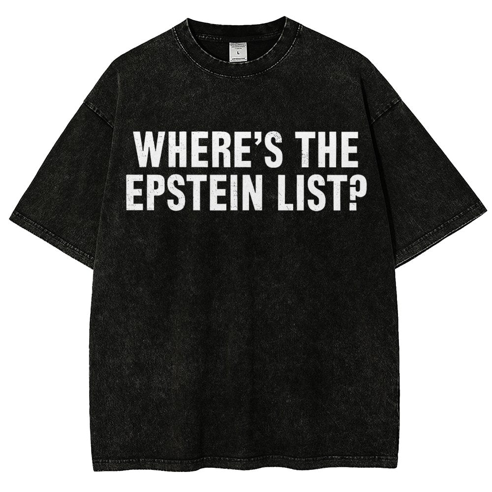 Where’s the Epstein list Vintage Distressed T-shirt