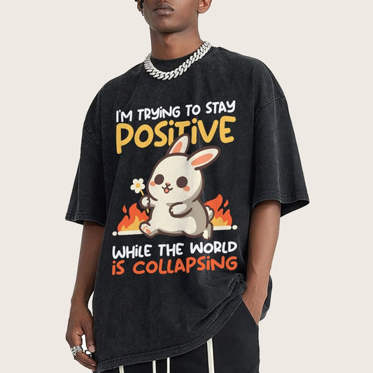 Trying To Stay Positive Vintage Distressed T-shirt