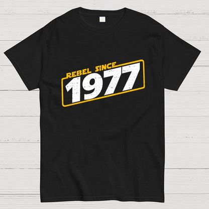 Rebel Since 1977 Geek T-Shirt