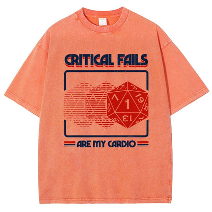 Critical Fails Are My Cardio Vintage Distressed T-shirt