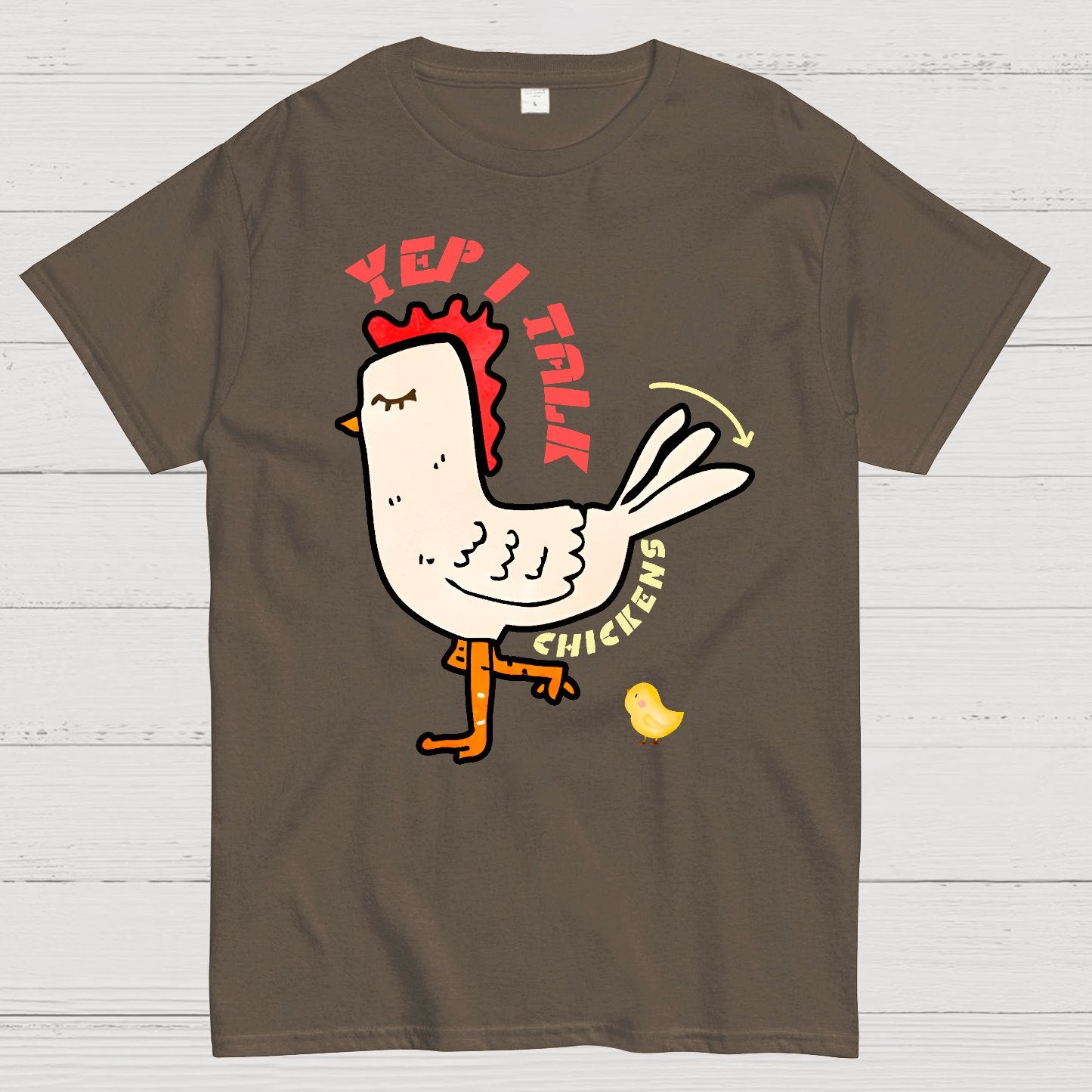 Best Yep I Talk To Chickens Geek T-Shirt