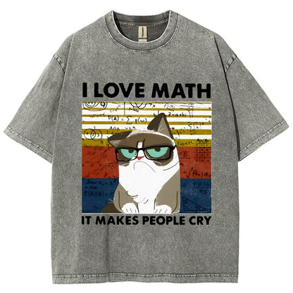 I Love Math It Makes People Cry Funny Cat Vintage Distressed T-shirt