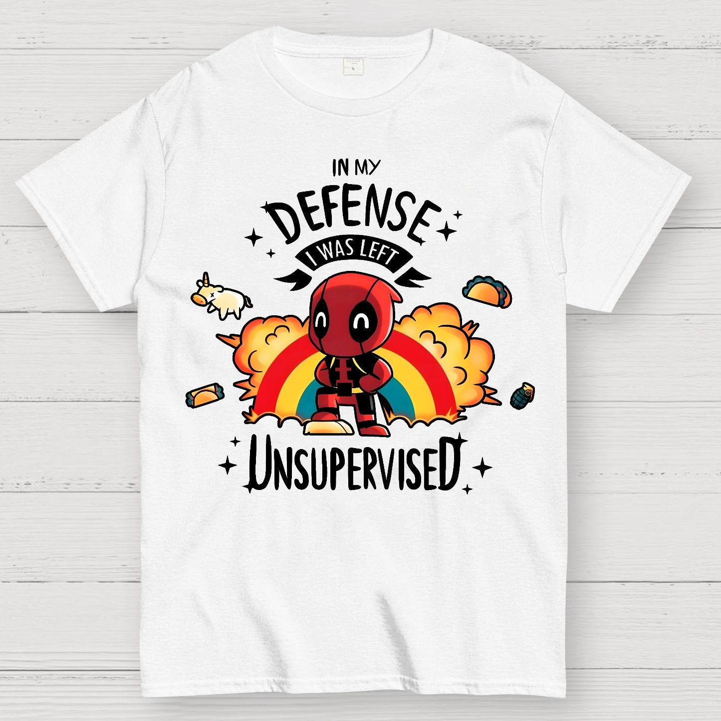 In My Defence  I Was Left Unsupervised. Geek T-Shirt