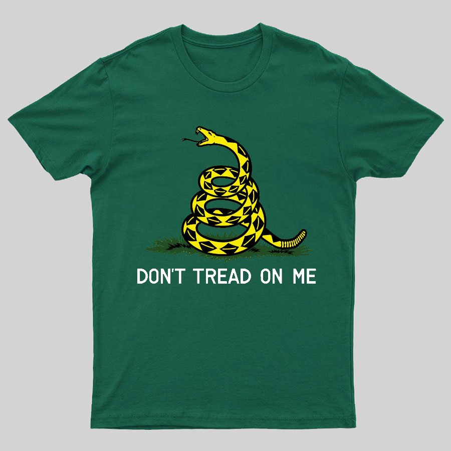 Don't Tread On Me Geeky T-Shirt