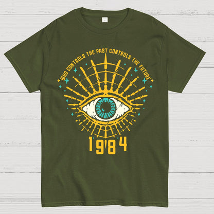 1984 George Orwell Control The Future Geek T-Shirt