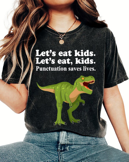 Let's Eat Kids! Punctuation Saves Lives Vintage Distressed T-shirt