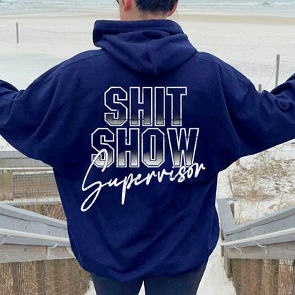 Shit Show Supervisor Printed Back Unisex Cotton Hoodie