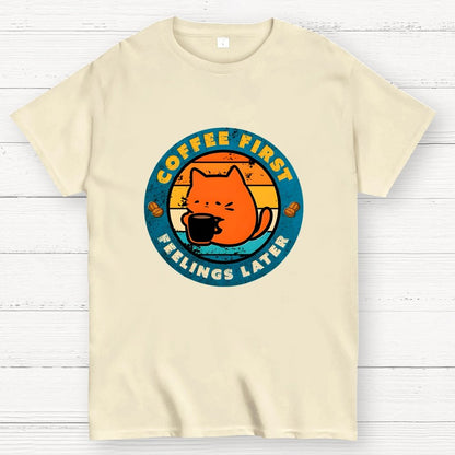 Coffee And Then Feelings Geek T-Shirt