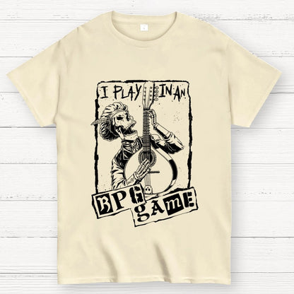 Play In An RPG Game Geek T-Shirt