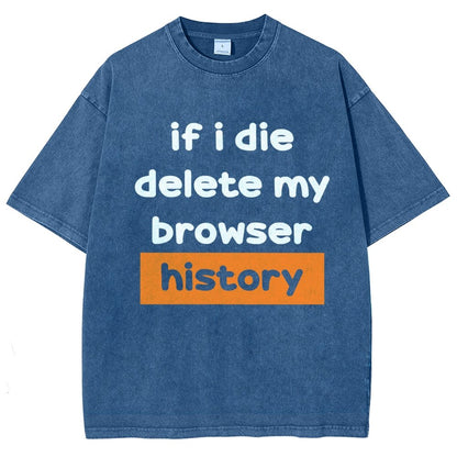 Delete my browswer history Vintage Distressed T-shirt