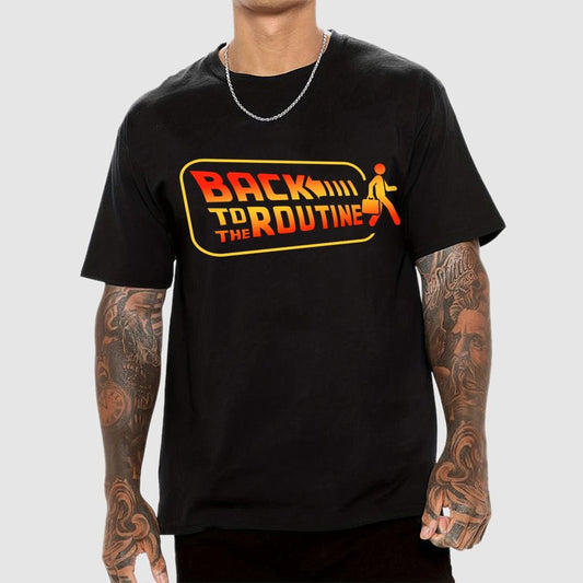 Back to the routine Geek T-Shirt