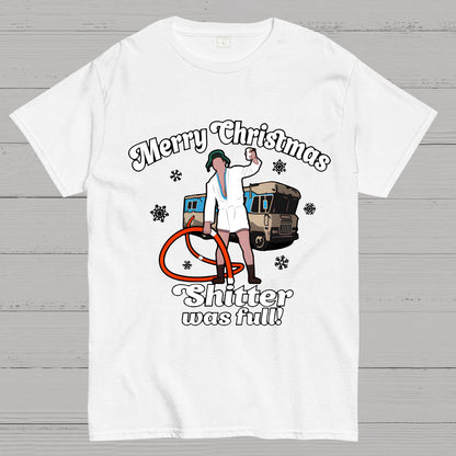 Merry Christmas Shitter Was Full Geek T-Shirt