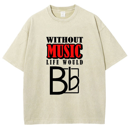 Without Music Life Would B Flat  Vintage Distressed T-shirt