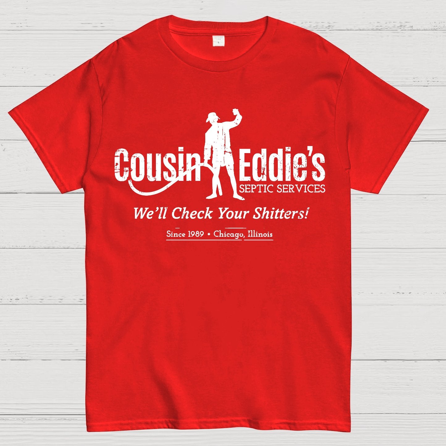 Cousin Eddie's Septic Services Geek T-Shirt