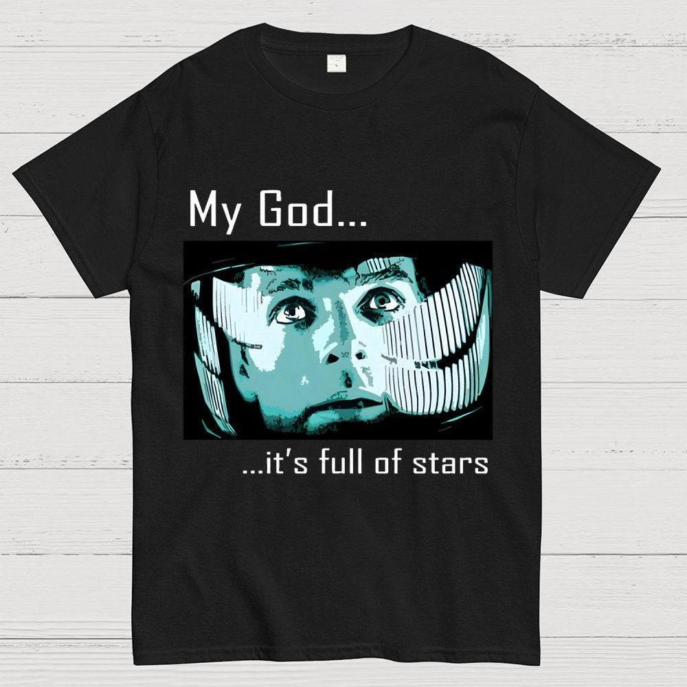 My God t's full of stars! Unisex Geek T-Shirt