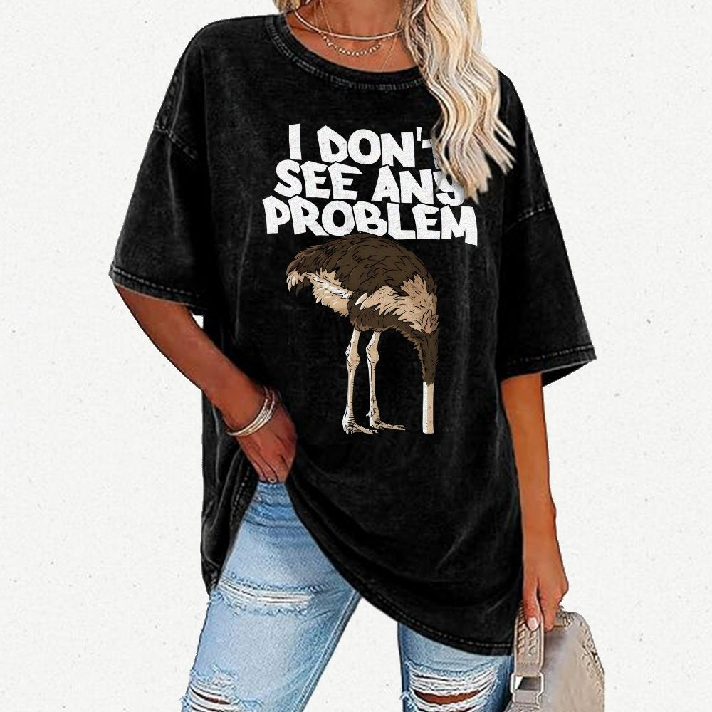 I Don't See Any Problem Vintage Distressed T-shirt