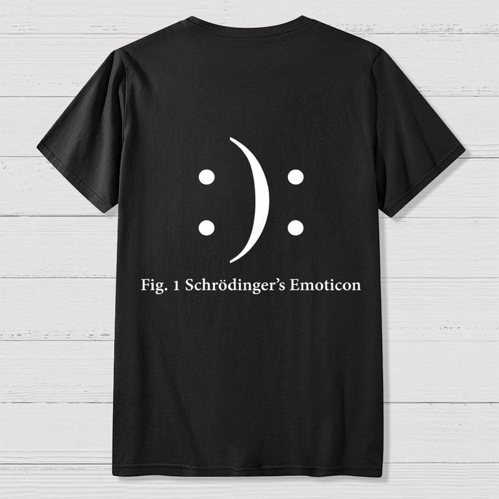 Schrodinger's Emoticon Front And Back Printing Geek T-Shirt