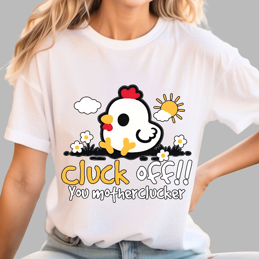 Cluck off Geek T-Shirt