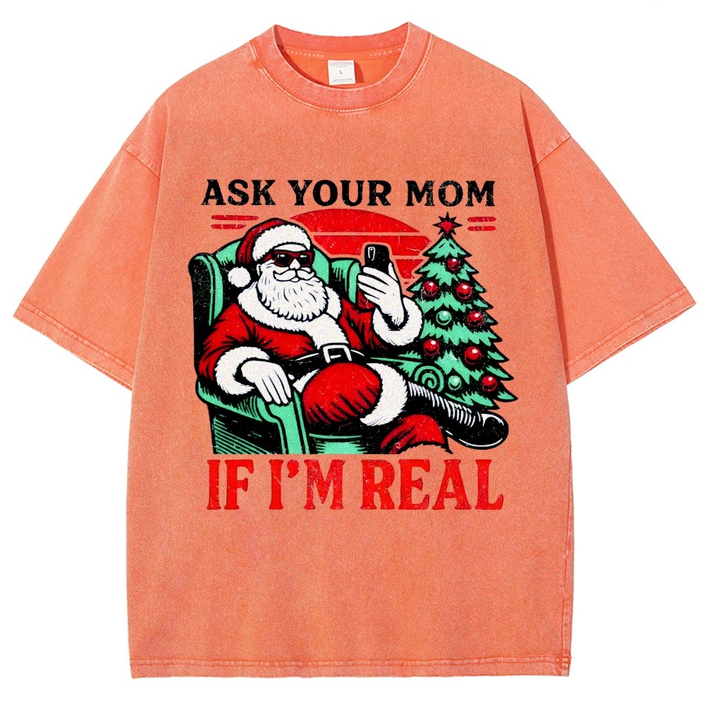 Ask Your Mom Funny Santa Vintage Distressed T-shirt