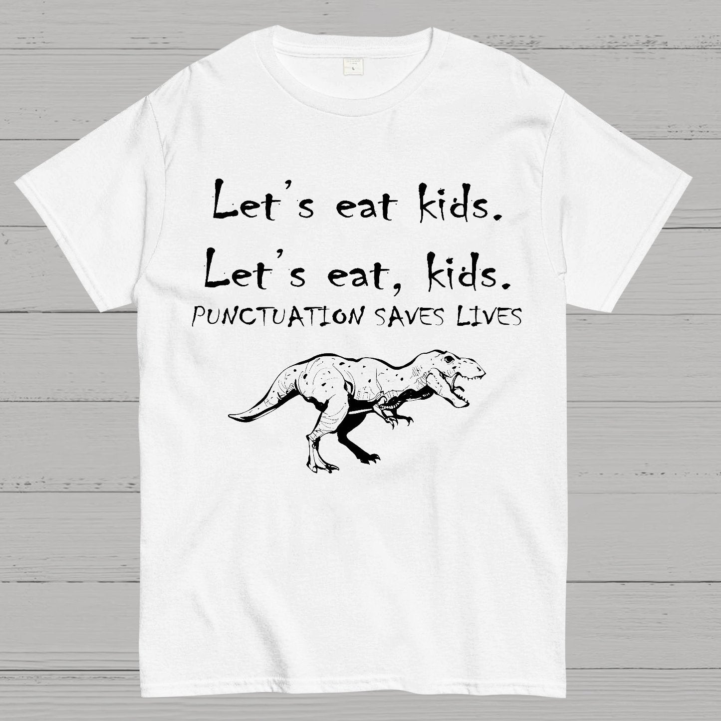 Punctuation Saves Lives .Geek T-Shirt